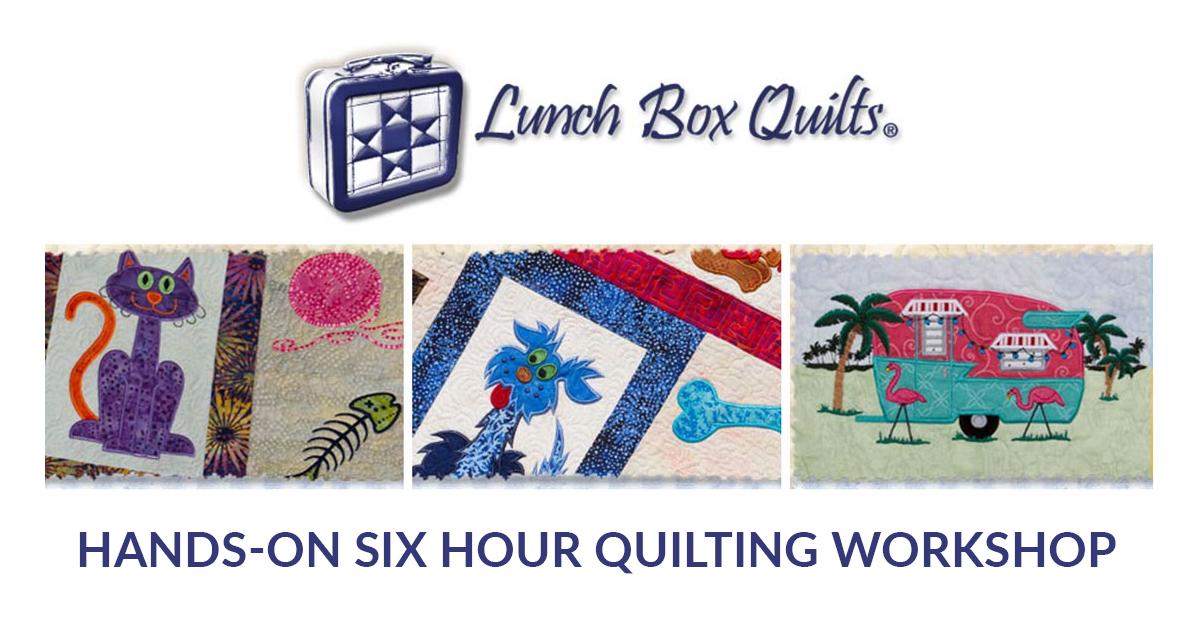 Lunch Box Quilts Hands-On Six Hour Workshop