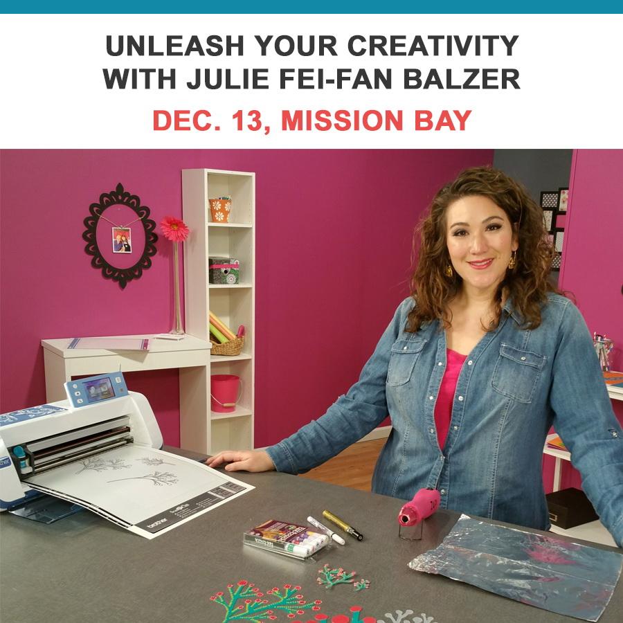 Unleash Your Creativity with TV's Julie Fei-Fan Balzer 1 Day Hands-On Scan N Cut  Event