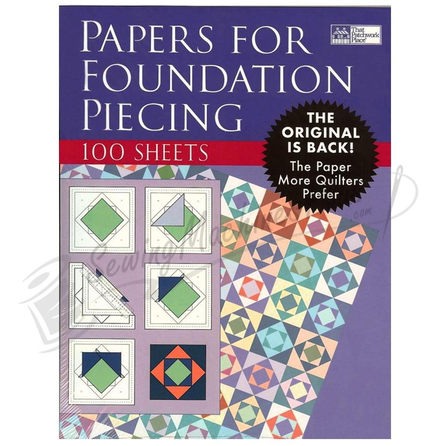 The Patchwork Place - Papers for Foundation Piecing 100 Sheets