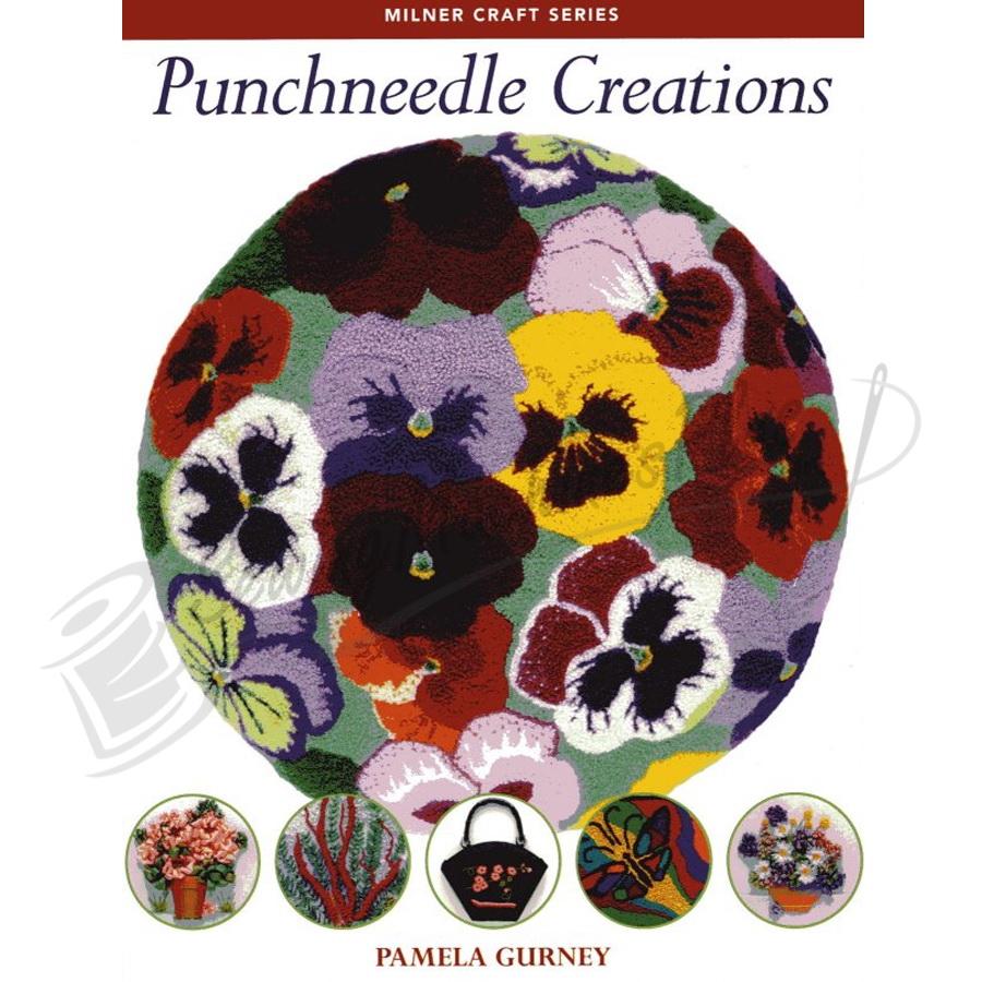 Milner Craft Series - Punchneedle Creations by Pamela Gurney