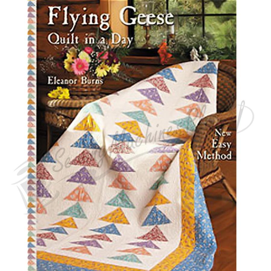Quilt in a Day Flying Geese by Eleanor Burns