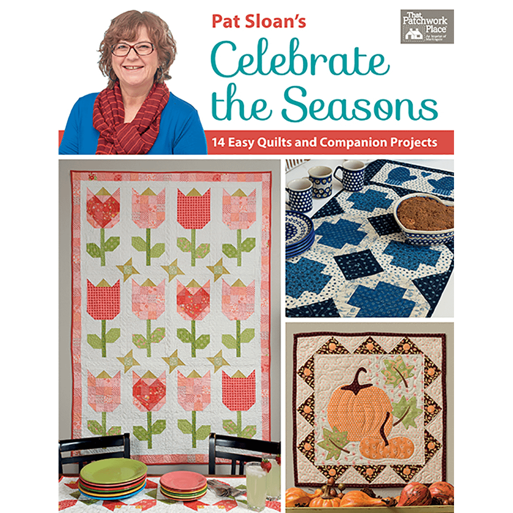 Pat Sloans Celebrate the Seasons
