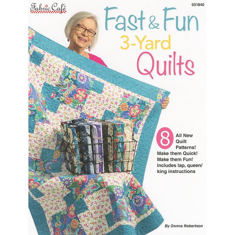 Fast & Fun 3-Yard Quilts Pattern Book