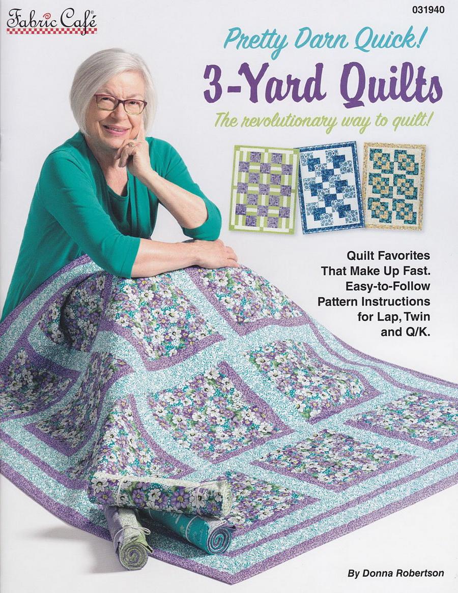Pretty Darn Quick 3-Yard Quilts Pattern Book