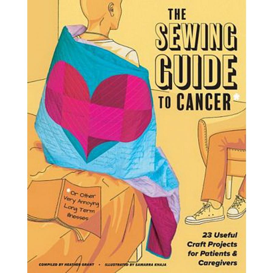 The Sewing Guide to Cancer