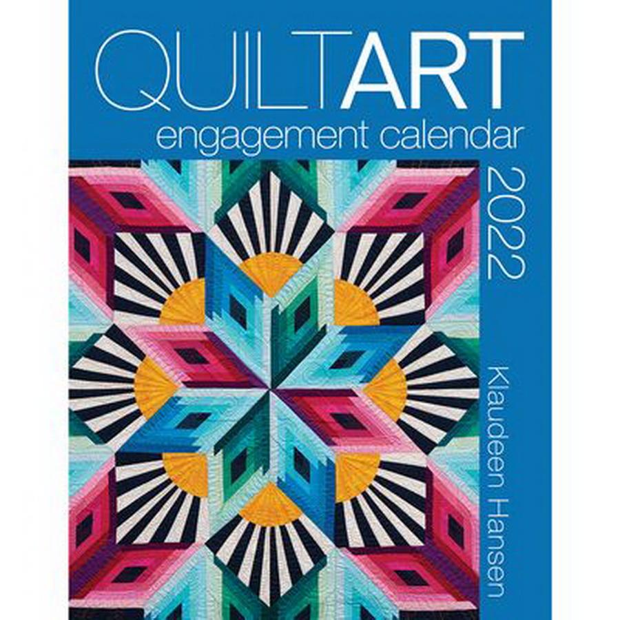 2022 Quilt Art Engagement Calendar
