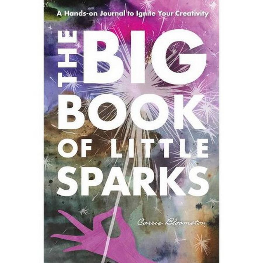 The Big Book of Little Sparks