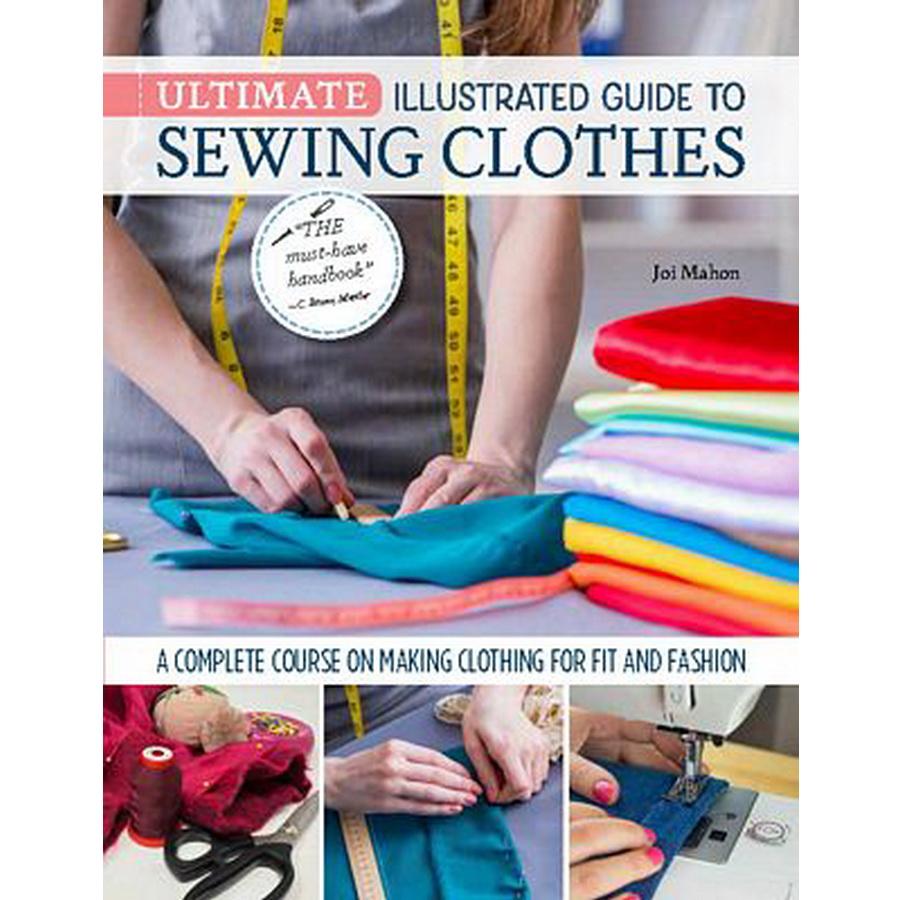Ultimate Illustrated Guide Sewing Clothes Spiral