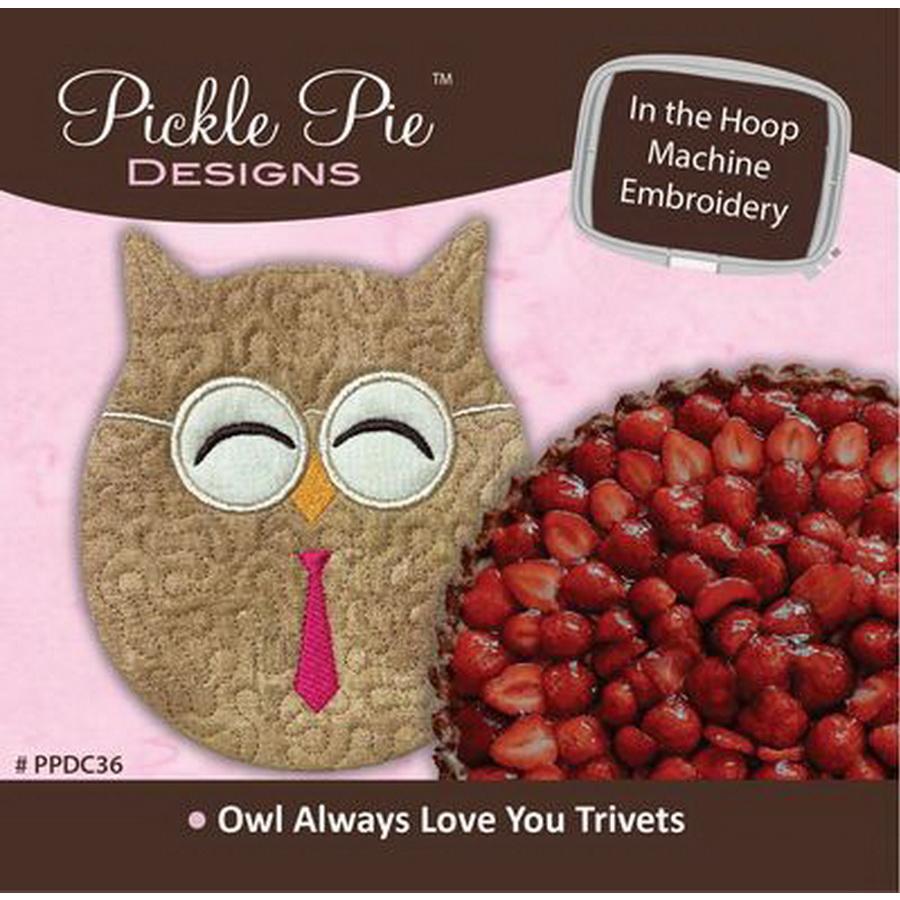 Owl Always Love You Trivets ITH Embroidery CD