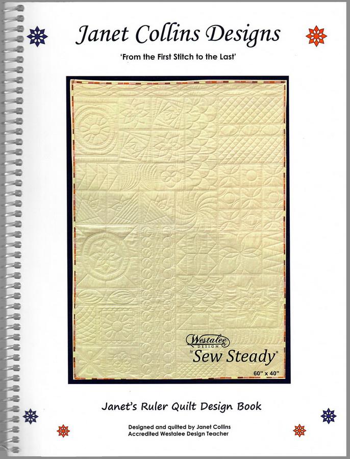 Sew Steady Janet Collins Designs: Janet's Ruler Quilt Design Book