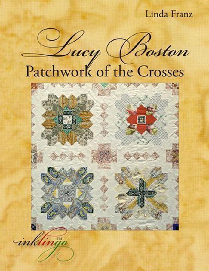 Lucy Boston Patchwork of the Crosses Book