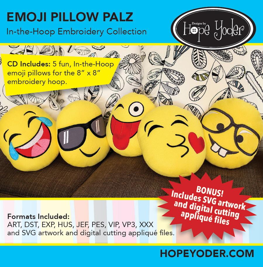 Emojis Pillow Palz Embroidery CD w/SVG - Designs by Hope Yoder