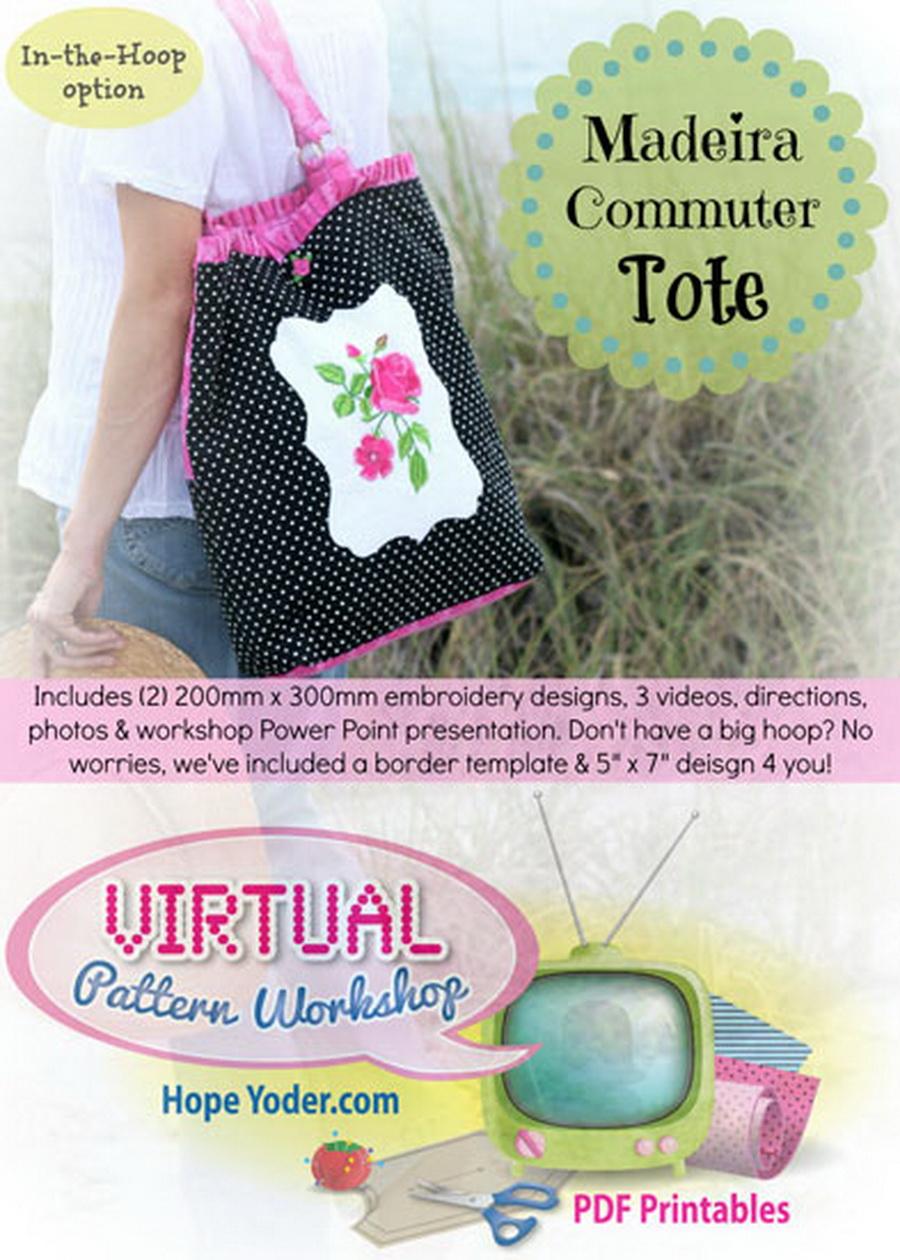 Virtual Pattern Workshop Madeira Commuter Tote CD - Designs by Hope Yoder