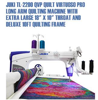 Juki TL-2200QVP Quilt Virtuoso Pro Long Arm Quilting Machine with extra large 18x10 inch throat and deluxe 10 foot quilting frame
