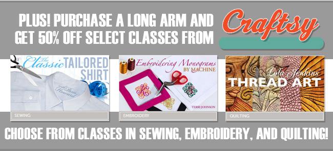 Purchase a long arm and get 50% off craftsy classes