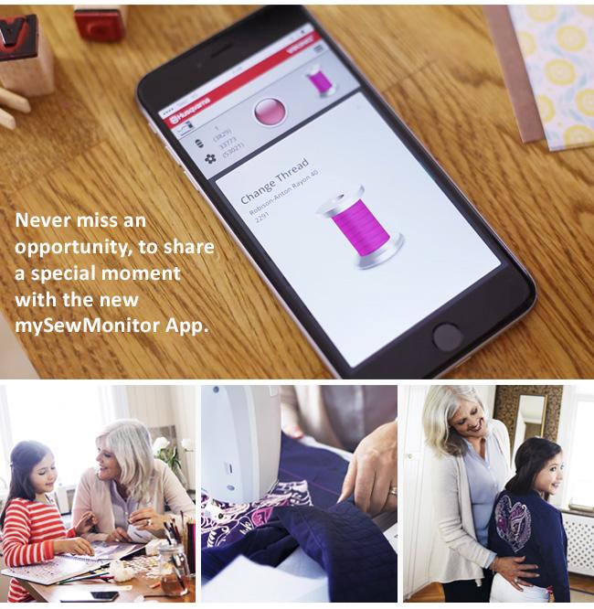 Never miss an opportunity, to share a special moment with the new my SewMonitor App.