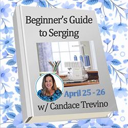 Beginners Guide to Serging