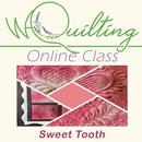 White Arbor Quilting Online Class Sweet Tooth