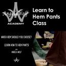 Angela Wolf Academy Learn How to Hem Pants Class