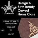 Angela Wolf Academy Design & Sew a Trendy Slit Hem Class