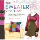 The Sweater Chop Shop by Crispina French