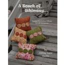 A Touch of Whimsey by Abbey Lane Quilts