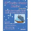 5D Design Creator Basics by Tim Frost