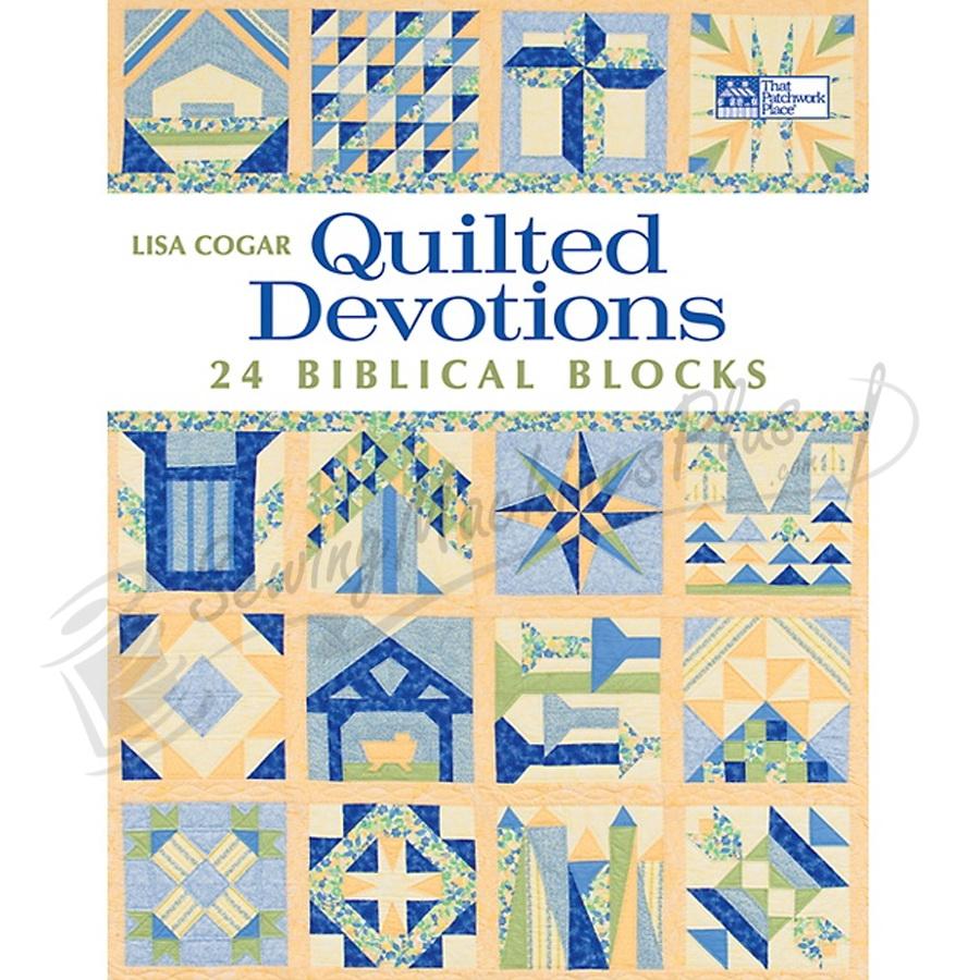 Quilted Devotions 24 Biblical Blocks By Lisa Cogar