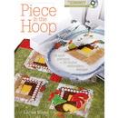 Piece in the Hoop by Larisa Bland