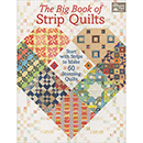 The Big Book of Strip Quilts Book