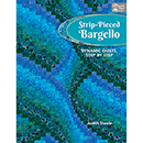 Strip Pieced Bargello Book