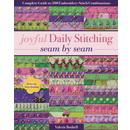 Joyful Daily Stitching, Seam by Seam