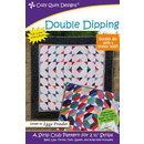 Cozy Quilt Designs Double Dipping