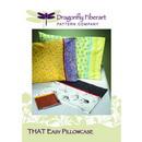 That Easy Pillowcase Pattern