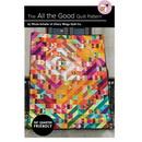 All the Good Quilt Pattern