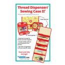 Thread Dispenser/Sewing CaseII