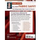 All New Fabric Savvy: How to Choose and Use Fabrics by Sandra Betzina