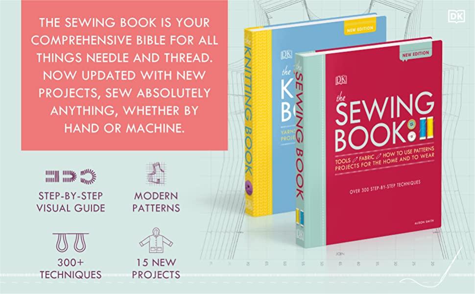 The Sewing Book by Alison Smith - Easy Sewing For Beginners