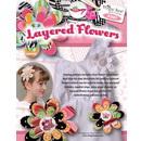 Layered Flowers In-The-Hoop Embroidery CD - Designs by Hope Yoder