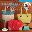 DIME - Handbags 2 Designer Knockoffs by Eileen Roche and Nancy Zieman
