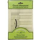 Good Measure Low Shank Every Line Quilting Template Ruler