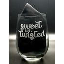 Stemless Glass - Sweet But Twisted