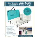 Sew Steady Large Table Holiday Package